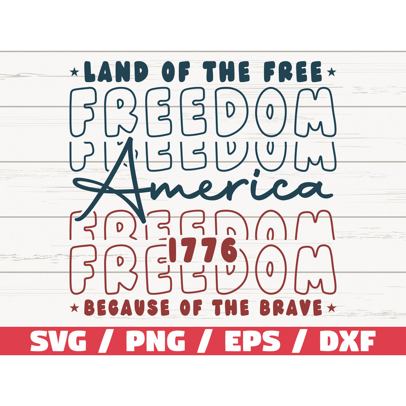 4th Of July SVG  America Land Of The Free Because Of The Brave SVG  Cut File  Clip art  Commercial use  America SVG.jpg