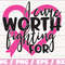 A Cure Worth Fighting For SVG  Breast Cancer svg  Cancer Survivor svg  Commercial use  Cut File  Cricut  Silhouette  Vector.jpg