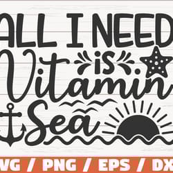 all i need is vitamin sea svg, cut file, cricut, commercial use