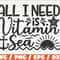 All I Need Is Vitamin Sea SVG Cut File Cricut Commercial use Instant Download Silhouette Summer SVG Beach SVG Sea Svg.jpg