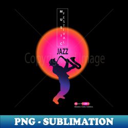 JAZZ MUSIC Festival Sax Lover Musician Saxophone player t-shirt futuristic design Contemporary Art - Decorative Sublimation PNG File - Perfect for Creative Projects