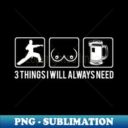 karate boobs and beer my winning combination t-shirt - premium sublimation digital download - revolutionize your designs