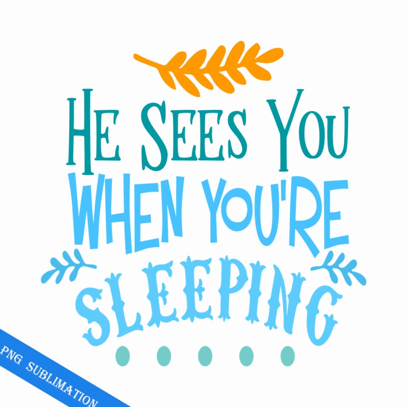 CRMAP120823367-He sees you when you're sleeping png.png