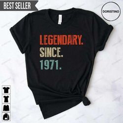 50th birthday legendary since 1971 doristino limited edition t-shirts