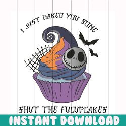i just baked you some shut the fucupcakes svg, halloween svg, fucupcakes svg, jack skellington svg, halloween jack skell