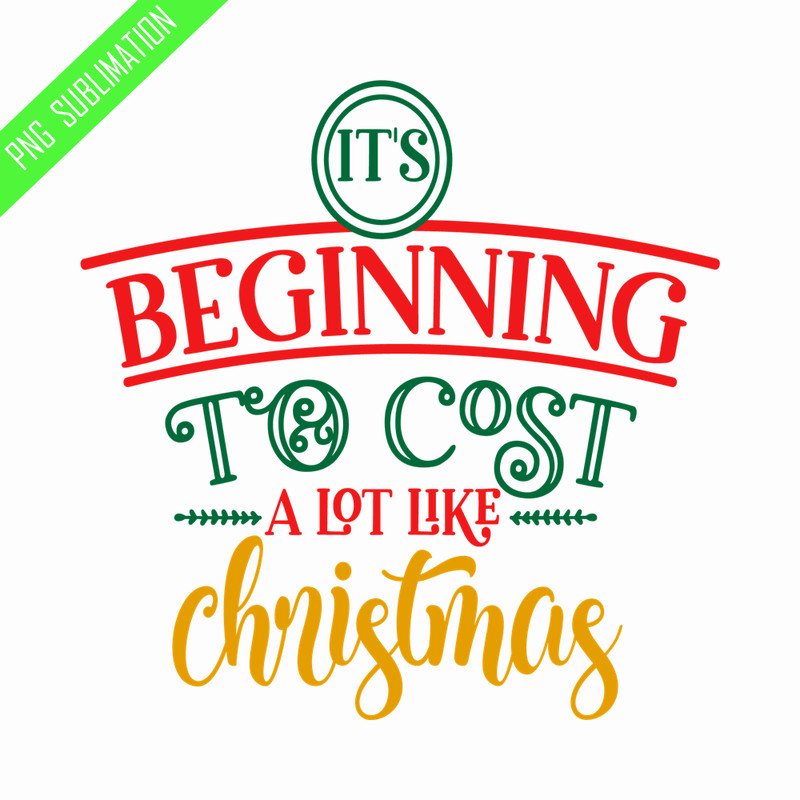 CRMAP140823408-It's beginning to cost a lot like christmas png.png