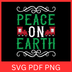 peace on earth svg, christmas svg, christ is born svg, christmas quote svg, christmas clip art, christmas vibes svg