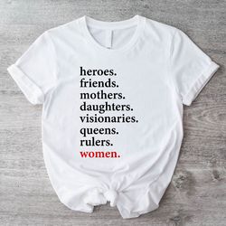 women empowerment t-shirt, woman life shirt, mom appreciation gift, women power tee, feminist inspirational shirt iu-22