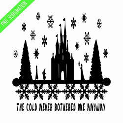 the cold never bothered me anyway png