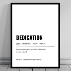 dedication definition print minimalist office art funny definition poster daily affirmation home office art motivat
