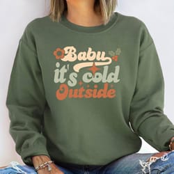 baby it's cold outside sweatshirt, christmas party sweatshirt, funny christmas sweatshirt, christmas women sweatshirt, c