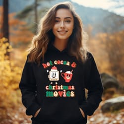 christmas hoodie, hot cocoa and christmas movie hoodie, christmas family hoodie, christmas matching hoodie, xmas tee, ch