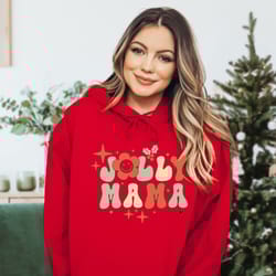 christmas jolly mama hoodie, christmas shirt, christmas women hoodie,christmas family hoodie,christmas vacation hoodie,c