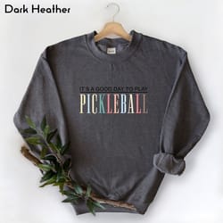 it's a good day to play pickleball sweatshirt, gift for pickleball lover, sport lover women sweatshirt, pickleball playe