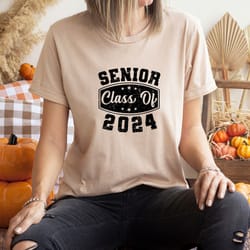 senior class of 2024 shirt, senior 2024 shirt, high school shirt, 2024 graduation squad shirt, school spirit shirt, grad