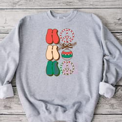 christmas ho ho ho sweatshirt, funny christmas sweatshirt, christmas gift, christmas family sweatshirt, christmas women