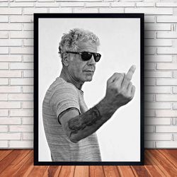 anthony bourdain poster canvas wall art family decor, home decor,frame option