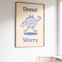 dont worry retro character wall print, retro quote wall art, retro wall decor, large printable art, digital download pri