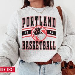 vintage portland basketball sweatshirt t-shirt, portland basketball sweater, vintage basketball fan shirt, retro portla
