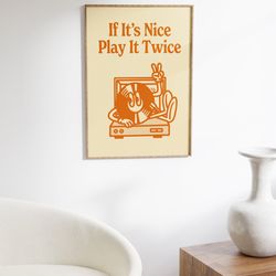 trendy wall print, funky vinyl poster, gift for music lovers, play it twice, aesthetic room decor, printable wall art, r