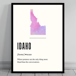 funny idaho definition print idaho poster minimalist state map watercolor state silhouette modern usa travel word a
