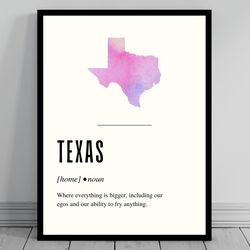 funny texas definition print texas poster minimalist state map watercolor state silhouette modern usa travel word a