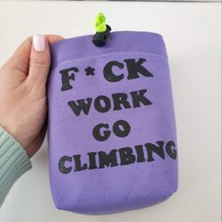 Funny rock climbing chalk bag