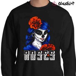 mexican lottery muertos day la catrina roses shirt - olashirt