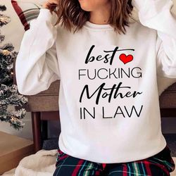 best fucking mother in law shirt , trending shirt - olashirt