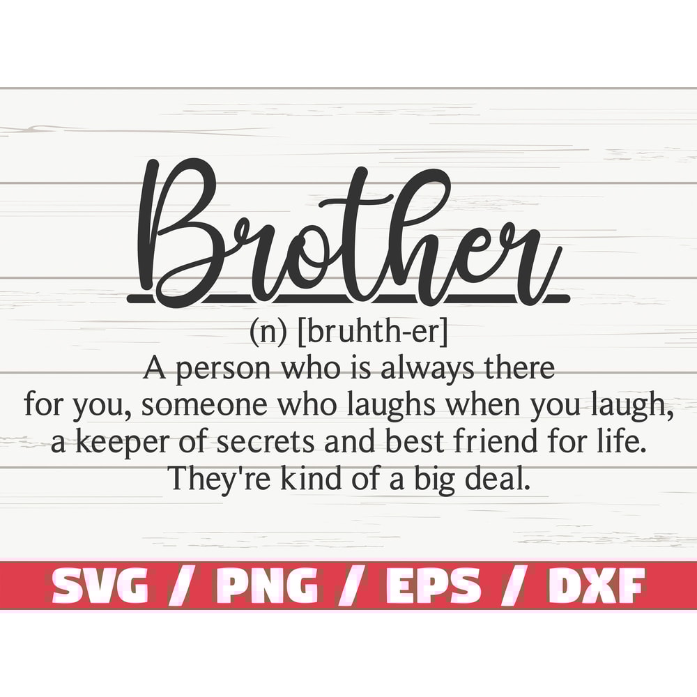 Brother Definition SVG Cut File Cricut Commercial use Silhouette Brother SVG Funny Definition SVG.jpg