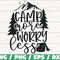 Camp More Worry Less SVG Cut File Cricut Commercial use Silhouette Camper SVG Camping SVG Adventure Svg Nature Svg.jpg