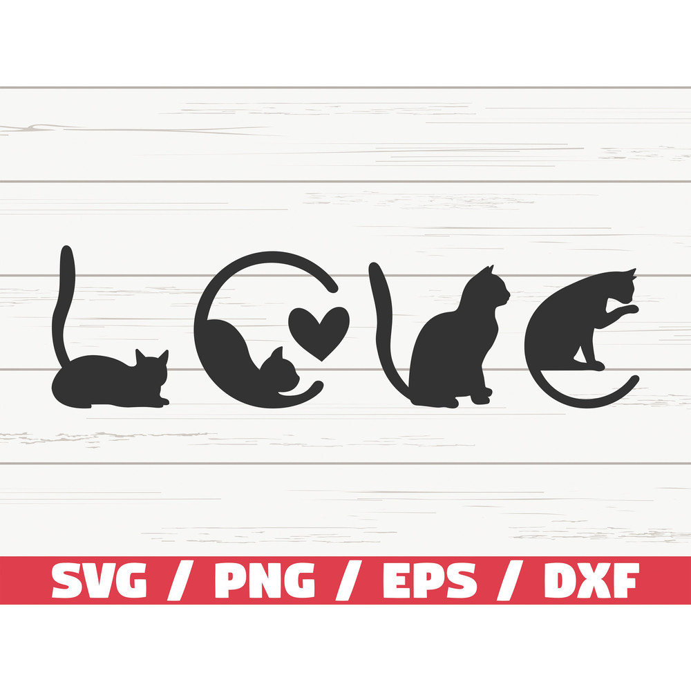Cat's Love SVG  Cut File  Cricut  Commercial use  Silhouette  Cat Mom SVG  Cat Lover SVG.jpg