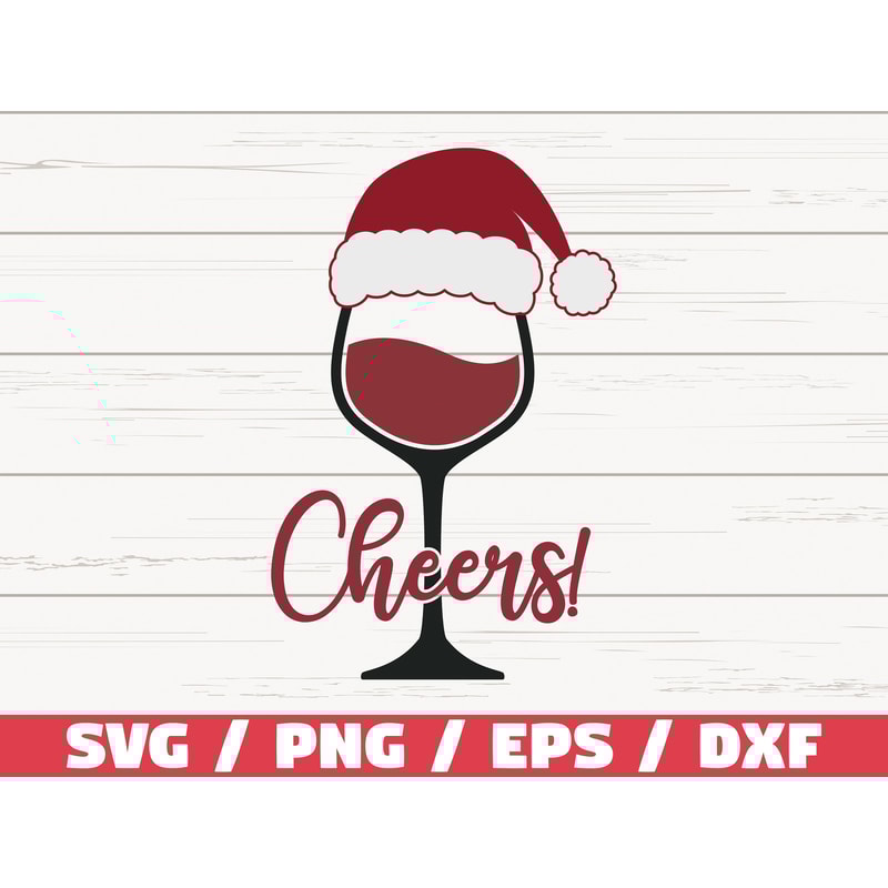 Cheers Wine Glass SVG Santa Hat SVG Christmas SVG Cut File Cricut Commercial use Silhouette Winter Svg Holiday Svg.jpg