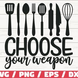 choose your weapon svg, cut file, cricut, commercial use