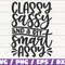 Classy Sassy And A Bit Smart Assy SVG Cut File Cricut Commercial use Instant Download Silhouette Sassy SVG Mom Life SVG.jpg
