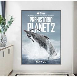 prehistoric planet season 2 2023 movie poster