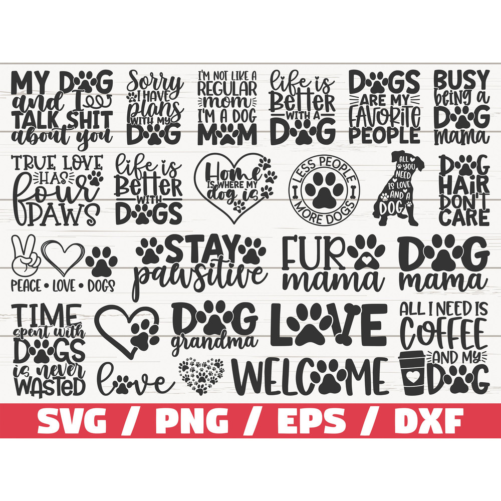 Dog Mom SVG Bundle Cut Files Clip art Commercial use Dog Mom SVG Funny Dog Quotes.jpg