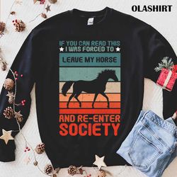 horse lovers re enter society loving horse farm t-shirt - olashirt
