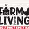 Farm Living SVG Cut File Cricut Commercial use Silhouette Farm Life SVG Farm SVG Farmhouse Svg.jpg