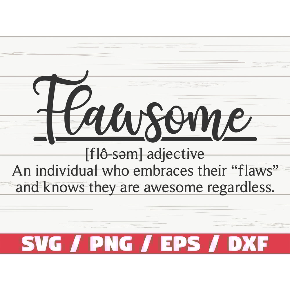 Flawsome Definition SVG Cut File Cricut Commercial use Silhouette Flawsome SVG Funny Definition SVG.jpg