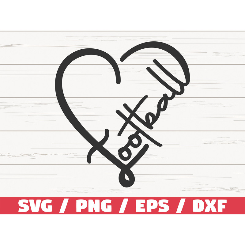 Football Heart SVG Cricut Cut File Silhouette Football SVG Football shirt Football Fan DXF Commercial Use.jpg