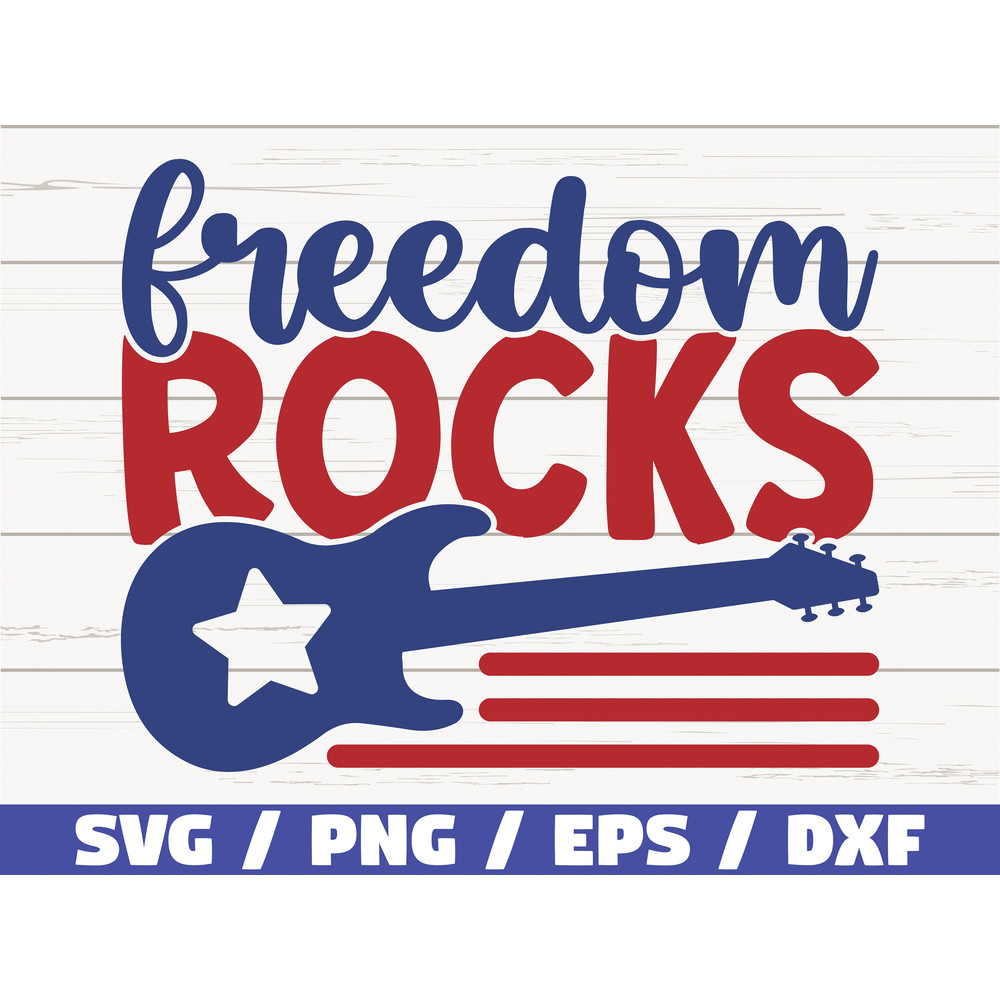 Freedom rocks SVG Cut File Clip art Commercial use Instant Download Silhouette 4th of July SVG Independence Day.jpg