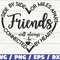 Friends SVG Side By Side Or Miles Apart Sisters Will Always Be Connected By Heart SVG Cut File Commercial use Best Friends SVG.jpg