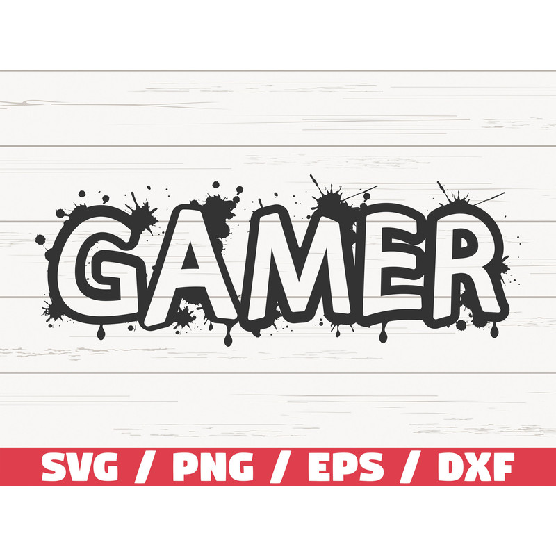 Gamer SVG  Gamer Graffiti SVG  Video Games SVG  Cut File  Cricut  Commercial use  Silhouette.jpg