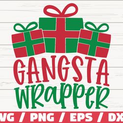 gangsta wrapper svg, christmas svg, funny christmas svg, cut file