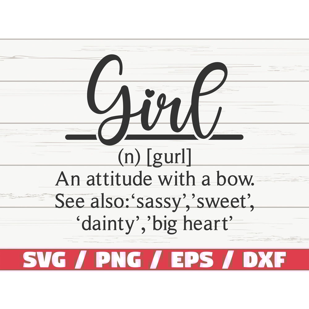 Girl Definition SVG Cut File Cricut Commercial use Silhouette Girl SVG Funny Definition SVG.jpg