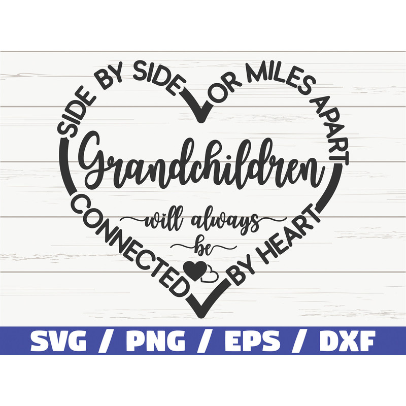 Grandchildren SVG  Side By Side Or Miles Apart Sisters Will Always Be Connected By Heart SVG  Cut File  Commercial use  Family SVG.jpg