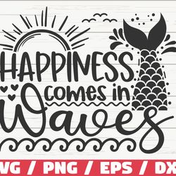 happiness comes in waves svg, cut file, cricut, commercial use