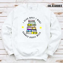 new i read what i want, funny book lovers shirt , trending shirt - olashirt