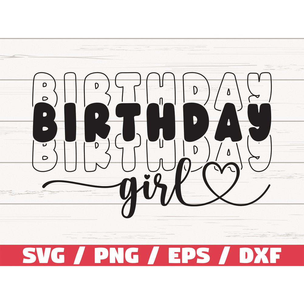 Happy Birthday SVG Birthday Girl SVG Cut File Cricut Commercial use Silhouette Birthday Party SVG 1.jpg